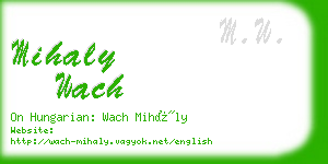 mihaly wach business card